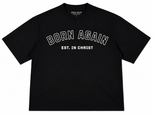 Born Again Essential Heavyweight Tee – Christian Streetwear Oversized T-Shirt (Black)
